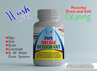 Pipe Dredge Deodorant